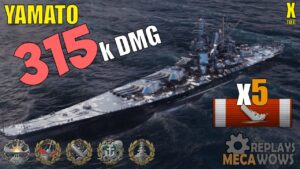 Yamato 5 Kills & 315k Damage | World of Warships Gameplay