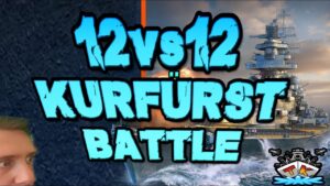 12vs12 Kurfürsten #DEUTSCHLAND  *Kradonische Gefechte*⚓️ in World of Warships 🚢 Uboote