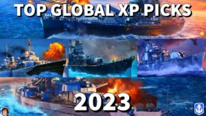 2023s Best Ships for Global XP in World of Warships Legends 4K