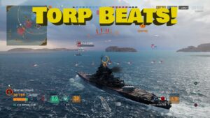 All the Torp Beats! (World of Warships Legends)