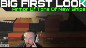 Big First Look - Armor Of Tons Of New Ships