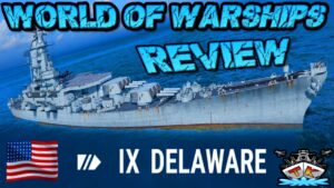 Delaware T9/US/BB-CV *ICH BIN DEIN CV* "Review"⚓️ in World of Warships 🚢