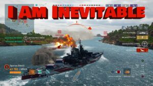 I Am Inevitable! (World of Warships Legends)