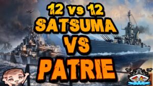 Patrie vs Satsuma 12vs12 *Kradonische Gefechte* ⚓️ in World of Warships 🚢 Uboote