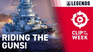 Riding The Guns! | World of Warships: Legends — Clip of the Week