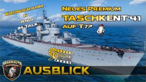 TASCHKENT'41 - Neues UdSSR Premium T9 auf T7 ?  - World of Warships [Deutsch]
