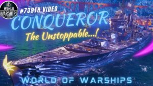 The UNSTOPPABLE Battleship CONQUEROR: World of Warships