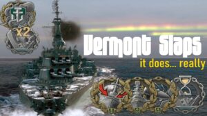 Vermont Slaps - HARD - World of Warships Replays