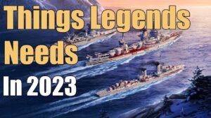 What Wargaming Needs To Do In 2023 | World of Warships Legends | 4k