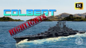 World of Warships - COLBERT BULLING INCOMPARABLE FROM 7km - [GBONM] xampistrance