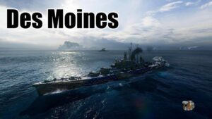 World of Warships: Des Moines, Welcome to 2023