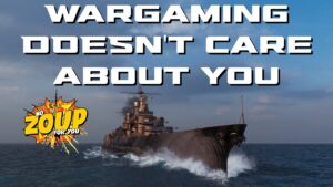 World of Warships Wargaming Doesn't Care About You