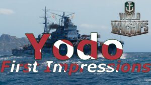 World of Warships- Yodo First Impressions: Absolute Junk? Or An Underdog?