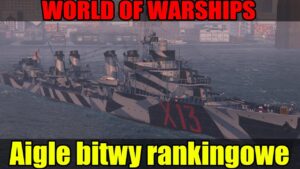 Bitwy rankingowe Aigle - World of Warships