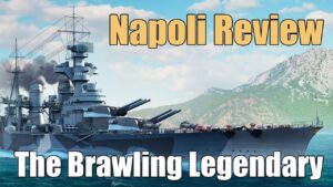 Napoli Review: The Brawling Legendary | World of Warships Legends | 4k