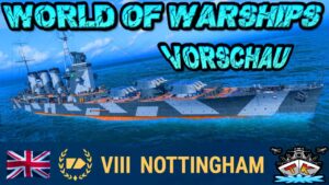 Nottingham T8/RN/CA *Nebel Kreuzer Nelson?!* "Vorschau"⚓️ in World of Warships 🚢
