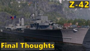 Z-42 - Review - New T10 Steel Destroyer | World of Warships