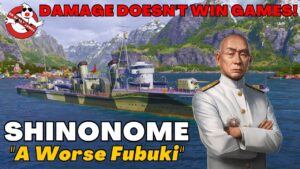 A Worse Fubuki - SHINONOME || World of Warships: Legends