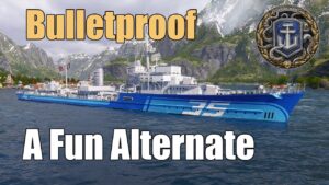 Bulletproof: A Fun Alternate | World of Warships Legends | 4k