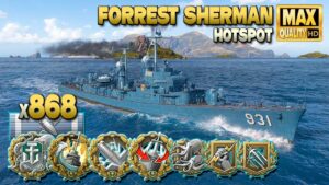 Destroyer Forrest Sherman: 0,9sec reload on map Hotspot - World of Warships