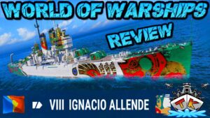 Ignacio Allende T8/PA/CL kommt im Gefechtspass "Review"⚓️ in World of Warships 🚢