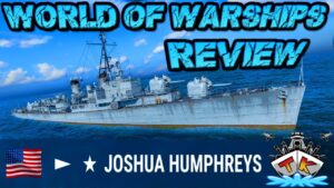 Joshua Humphreys T11/US/DD *SUPER GEARING* ⚓️ in World of Warships 🚢 *Superschiff*