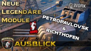 Neue legendäre Module! - PETRO & RCHTHOFEN - World of Warships