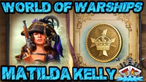 So hört sich Matilda Kelly an!!! *SPECIAL*⚓️ in World of Warships 🚢