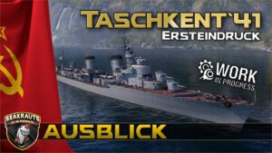 TASCHKENT 41 - Ersteindruck - World of Warships [Deutsch]