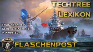 Techtree Lexikon mit Kapiteln! - Französische Schlachtschiffe 2023 - World of Warships [Deutsch]