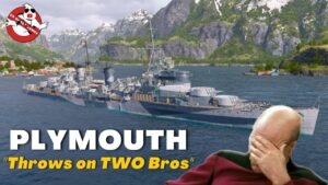 Throws on TWO BROS 🙄 PLYMOUTH || World of Warships: Legends