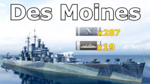 World of WarShips Des Moines - 4 Kills 310K Damage