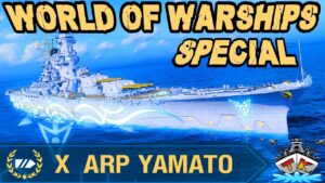 ARP Yamato das ANIME-SCHIFF *SPECIAL* ⚓️ in World of Warships 🚢