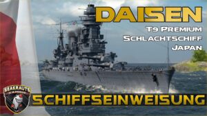 DAISEN [T9 BB] - Werftschiff - Gameplay & Review - World of Warships