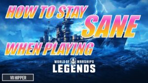 How to Stay Sane When Playing Legends (World of Warships: Legends Xbox Series X 4K)
