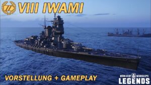 IWAMI - Vorstellung und erstes Gameplay - World of Warships Legends