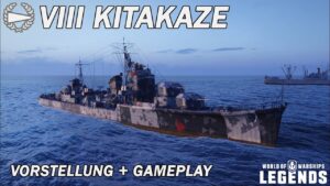 KITAKAZE - Vorstellung und erstes Gameplay - World of Warships Legends