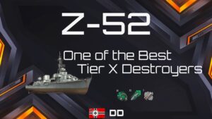 KM Z-52 - Destroyer Hunter - World of Warships Blitz