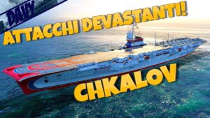 LA POTENTISSIMA PORTAEREI SOVIETICA CHKALOV!⚓WORLD OF WARSHIPS PC ITA⚓