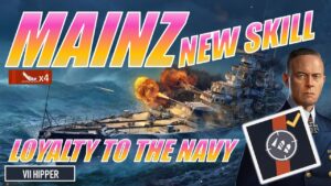 New Loyalty to the Navy Perk on Mainz (World of Warships: Legends Xbox Series X 4K)