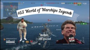 #53 World of Warships Legends MEMES!
