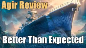 Agir Review: Better Than Expected | World of Warships Legends | 4k
