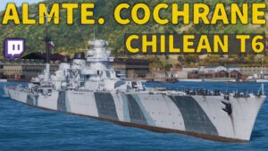 Almirante Cochrane - 9k HP for Each Heal at T6 | World of Warships