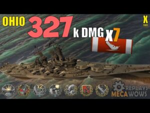 Battleship Ohio 7 Kills & 327k Damage | World of Warships Gameplay