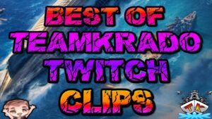 Best of Teamkrado #56 "Funny Moments" ⚓️ World of Warships 🚢 Twitch Clips"