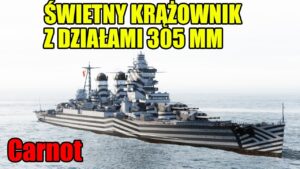 Czemu Carnot to jeden z najlepszych francuskich krążowników?