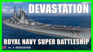HMS Devastation British Battleships World of Warships Wows BB Preview