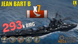 Jean Bart B 7 Kills & 293k Damage | World of Warships Gameplay