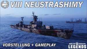 NEUSTRASHIMY - Vorstellung und erstes Gameplay - World of Warships Legends