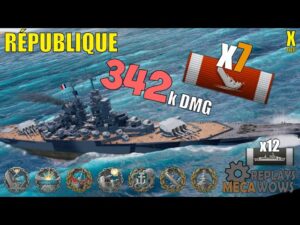 République 7 Kills & 342k Damage | World of Warships Gameplay